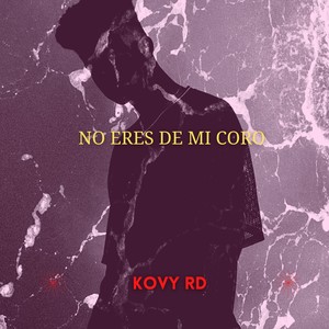 No Eres de Mi Coro