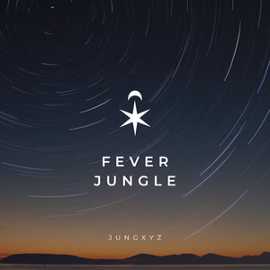 Fever Jungle