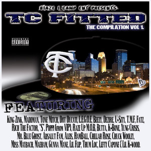 TC Fitted, Vol. 1 (Blaze 1 Camp Ent Presents )