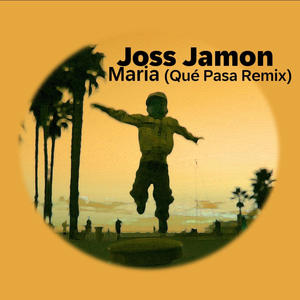 Maria (qué pasa Extended Remix)