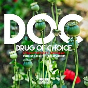DOC(** of Choice)[feat. Singular] (Explicit)