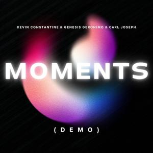 Moments (Demo)