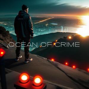 OCEAN OF CRIME (feat. Skimask Troopaz & Gimisum Family) [Explicit]