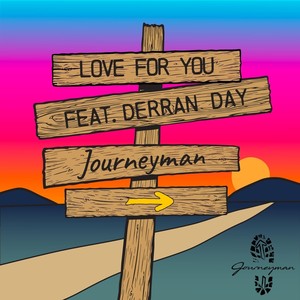 Love for You (feat. Derran Day)