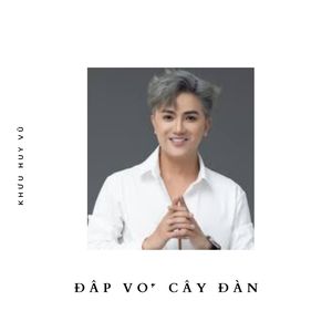 Đập Vỡ Cây Đàn