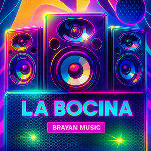 DE LA BOCINA (Brayan MUSIC)