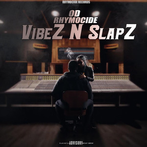 VibeZ and SlapZ (Explicit)