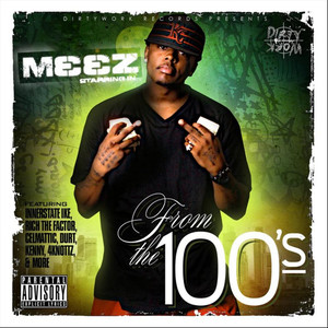 Im From the 100's (Explicit)