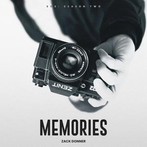 Memories (feat. Zack Donner) [Explicit]