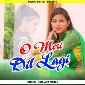 O Meri Dil Lagi