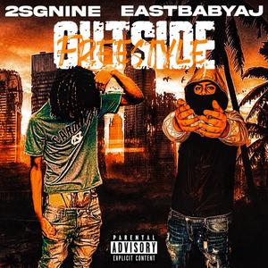 Outside freestyle (feat. 2sg9ine) [Explicit]