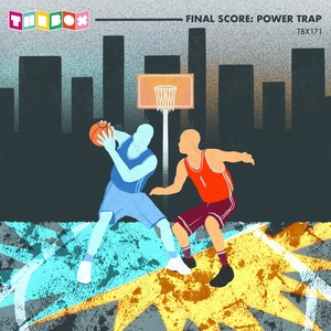 Final Score: Power Trap