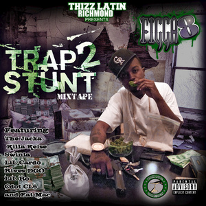 Trap 2 Stunt