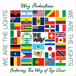 We Are the Lights (feat. The Way of Togo Choir)