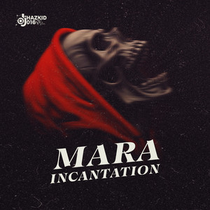 Mara Incantation