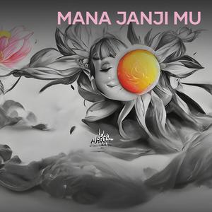 Mana janji mu