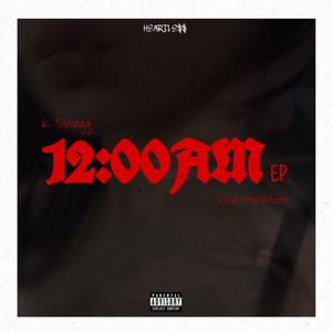 12AM (Explicit)