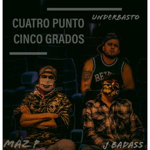 Cuatro Punto Cinco Grados (Explicit)