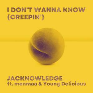 I Don't Wanna Know (Creepin') (Techno Cover)