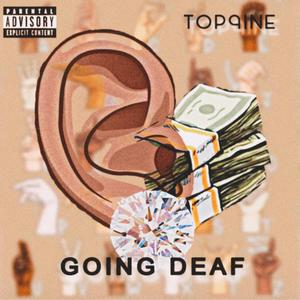 Going Deaf (single) [Explicit]