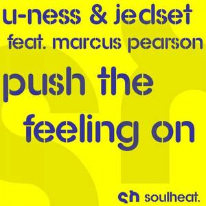 Push the Feeling On