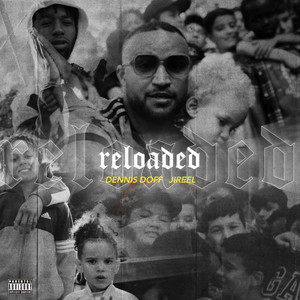 reloaded (Explicit)