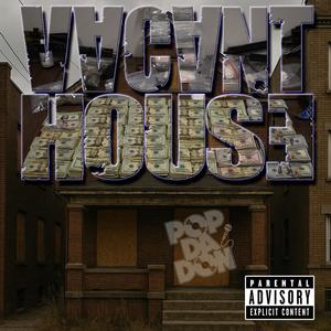 Vacant Houses (Explicit)