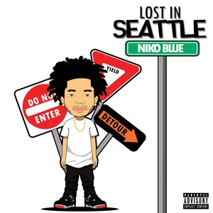 Lost in Seattle (Explicit)