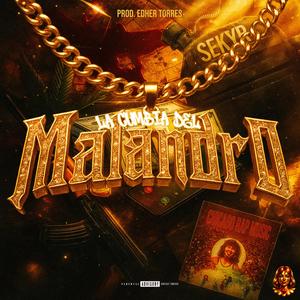 LA CUMBIA DEL MALANDRO (Explicit)