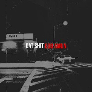 Dat **** (Explicit)