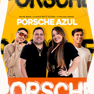 Porsche Azul (Versão Forró)