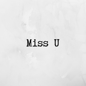 Miss You (Radio Edit)