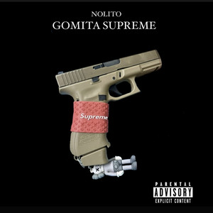 Gomita Supreme (Explicit)