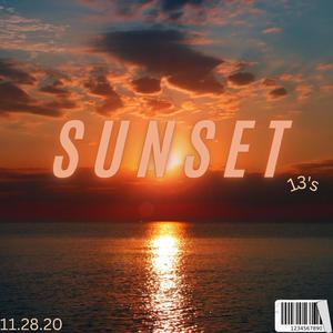 13's Sunset (Explicit)