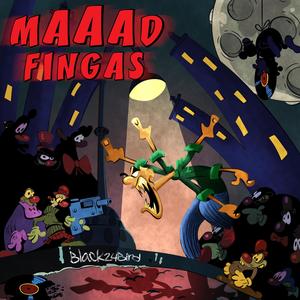 Maaad Fingas (Explicit)