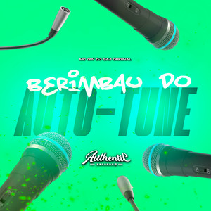 Berimbau do Auto-Tune (Explicit)