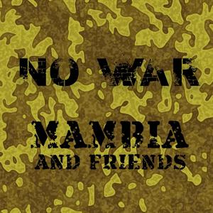 No War (feat. King Farias, Mad Rolo, Buscón, Marcos Destrozo, Danusio, Reuscsn, M.Soprano, Sutil Kármico, Astrales, Ksenia, Chamo, Dasel, Jerry Jega, Flaco Concreto & Rafa Carlavilla) (Explicit)