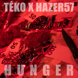 Hunger (Explicit)