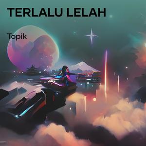 terlalu lelah (Acoustic)