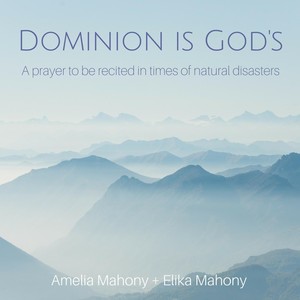 Dominion Is God's (feat. Amelia Mahony)