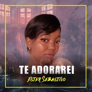 Te Adorarei (Louvor)