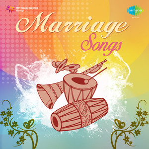 Marriage Songs