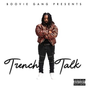 Trench Talk (Explicit)