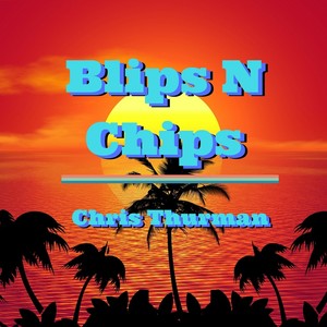 Blips 'n' Chips