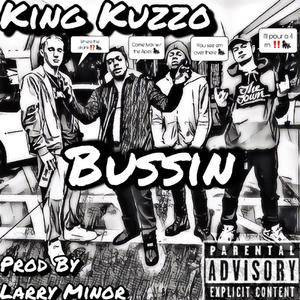 Bussin (Explicit)