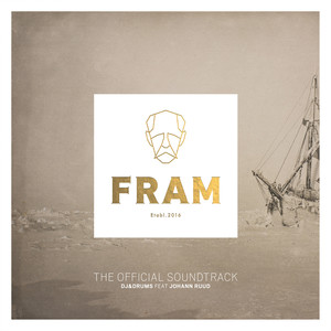 Fram: The Official Soundtrack