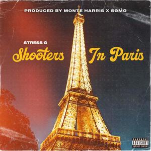 Shooters In Paris (Explicit)