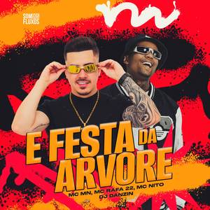 É Festa da Arvore (Explicit)
