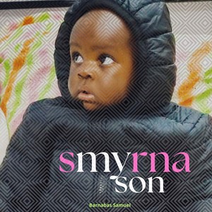 Smyrna My Son