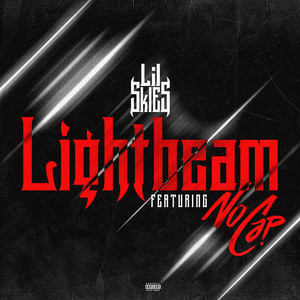 Lightbeam (feat. NoCap) [Explicit]